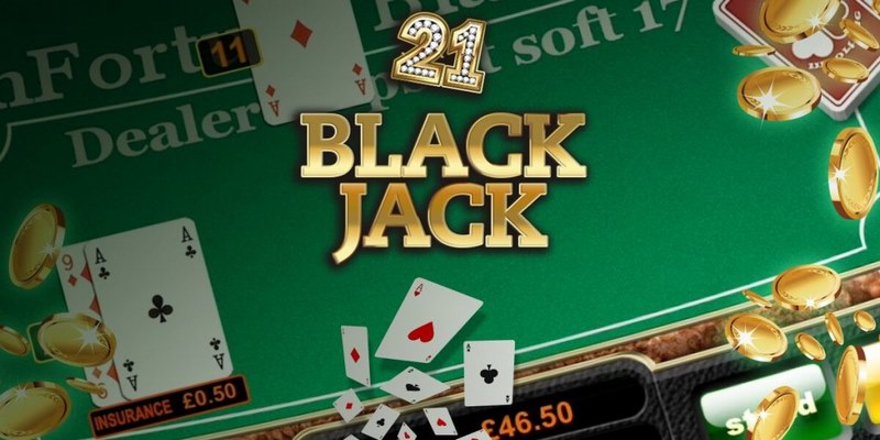 Cách chơi Blackjack cơ bản cho người mới tham gia